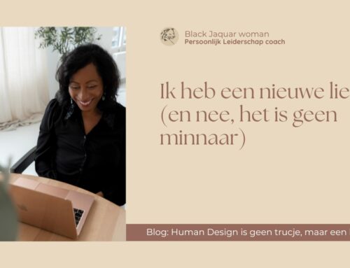 Ik heb een nieuwe liefde (en nee, het is geen minnaar)